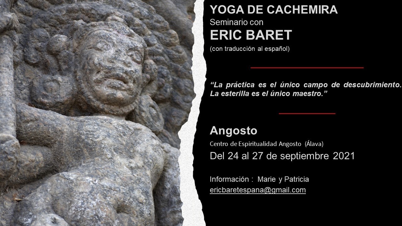 Encuentro De Yoga Con Eric Baret En La Casa De Espiritualidad